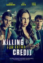 Watch Killing for Extra Credit Online Letmewatchthis