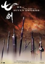 Watch Seven Swords Online Letmewatchthis
