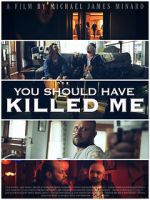 Watch You Should Have Killed Me Online Letmewatchthis