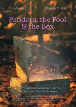 Watch Pandora, the Fool & The Box (Short 2021) Online Letmewatchthis