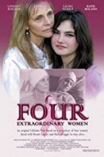 Watch Four Extraordinary Women Letmewatchthis