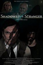 Watch Shadows of a Stranger Letmewatchthis
