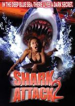 Watch Shark Attack 2 Online Letmewatchthis