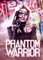 Watch The Phantom Warrior Letmewatchthis