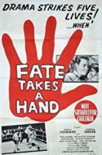 Watch Fate Takes a Hand Letmewatchthis