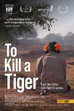 Watch To Kill a Tiger Letmewatchthis