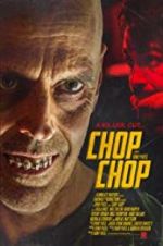 Watch Chop Chop Letmewatchthis