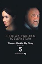 Watch Thomas Markle: My Story Letmewatchthis