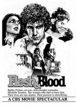Watch Flesh & Blood Letmewatchthis