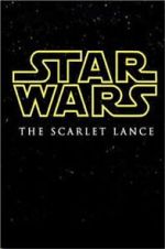 Watch Star Wars: The Scarlet Lance (Short 2014) Online Letmewatchthis