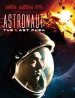 Watch Astronaut: The Last Push Online Letmewatchthis