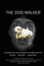 Watch The Dog Walker Letmewatchthis