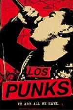 Watch Los Punks: We Are All We Have Letmewatchthis