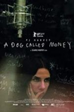 Watch A Dog Called Money Online Letmewatchthis
