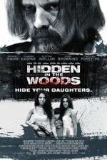 Watch Hidden in the Woods Letmewatchthis
