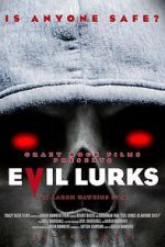 Watch Evil Lurks Letmewatchthis