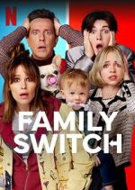 Watch Family Switch Letmewatchthis