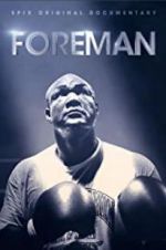 Watch Foreman Online Letmewatchthis