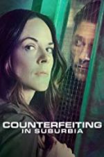 Watch Counterfeiting in Suburbia Letmewatchthis