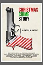 Watch Christmas Crime Story Online Letmewatchthis