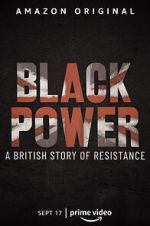 Watch Black Power: A British Story of Resistance Online Letmewatchthis