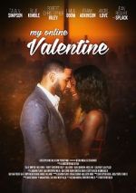 Watch My Online Valentine Letmewatchthis