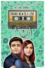 Watch Brand New Old Love Letmewatchthis