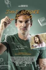 Watch Just Before I Go Online Letmewatchthis