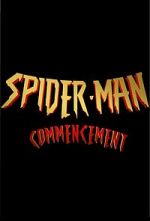 Watch Spider-Man: Commencement Online Letmewatchthis
