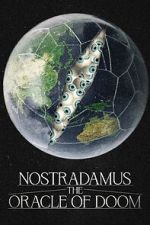 Watch Nostradamus: The Oracle of Doom Letmewatchthis