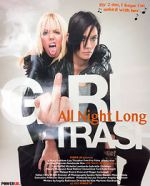 Watch Girltrash: All Night Long Online Letmewatchthis