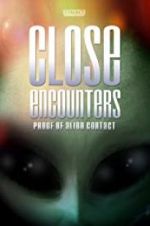 Watch Close Encounters: Proof of Alien Contact Letmewatchthis