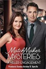 Watch The Matchmaker Mysteries: A Killer Engagement Letmewatchthis