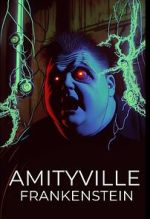 Watch Amityville Frankenstein Online Letmewatchthis
