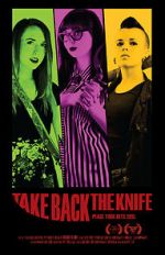 Watch Take Back the Knife Online Letmewatchthis