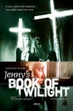 Watch Jenny's Book of Twilight Online Letmewatchthis