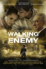 Watch Walking with the Enemy Letmewatchthis
