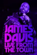 Watch James Davis: Live from the Town Letmewatchthis