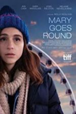 Watch Mary Goes Round Letmewatchthis