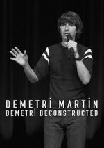Watch Demetri Martin: Demetri Deconstructed Letmewatchthis