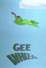 Watch Gee Whiz-z-z-z-z-z-z (Short 1956) Online Letmewatchthis