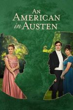 Watch An American in Austen Letmewatchthis