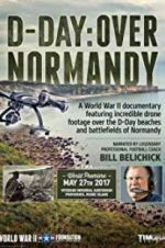 Watch D-Day: Over Normandy Narrated by Bill Belichick Letmewatchthis