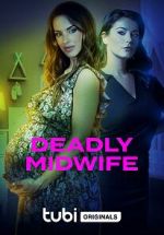 Watch Deadly Midwife Letmewatchthis