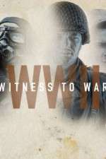 Watch World War II: Witness to War Letmewatchthis