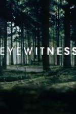 Watch Eyewitness Letmewatchthis