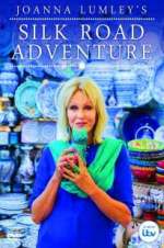 Watch Joanna Lumley\'s Silk Road Adventure Letmewatchthis