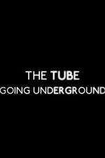 Watch The Tube: Going Underground Letmewatchthis