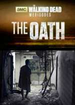 Watch Letmewatchthis The Walking Dead: The Oath Online