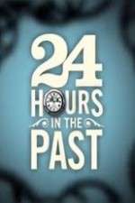 Watch 24 Hours in the Past Letmewatchthis